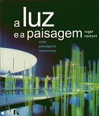 A LUZ E A PAISAGEM