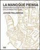 LA MANO QUE PIENSA