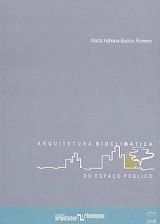 ARQUITECTURA BIOCLIMÁTICA DO ESPAÇO PÚBLICO