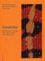 CLIMATE SKIN – BUILDING – SKIN CONCEPTS THAT CAN DO MORE WITH LESS ENERGY