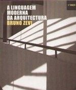 A  LINGUAGEM  MODERNA  DA  ARQUITECTURA