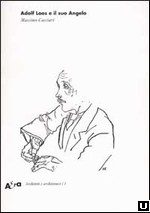 ADOLF LOOS E IL SUO ANGELO