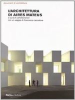 L'ARCHITETTURA DI AIRES MATEUS