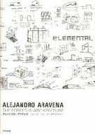 ALEJANDRO ARAVENA   - FORCES IN ARCHITECTURE