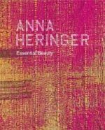 ANNA HERINGER - ESSENTIAL BEAUTY
