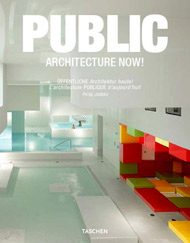 ARCHITECTURE NOW - PUBLIC SPACES
