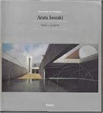 ARATA ISOZAKI OPERE E PROGETTI