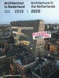 Architecture In The Netherlands 2019-2020