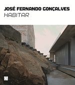 JOSÉ FERNANDO GONÇALVES – HABITAR