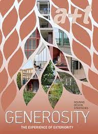 A+T 57: GENEROSITY, HOUSING DESIGN STRATEGIES. THE EXPERIENCE OF EXTERIORITY