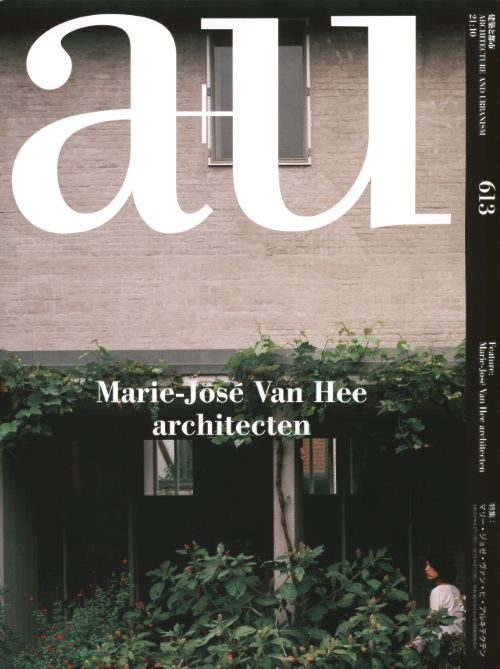 A+U 613 MARIE-JOSÉ VAN HEE ARCHITECTEN