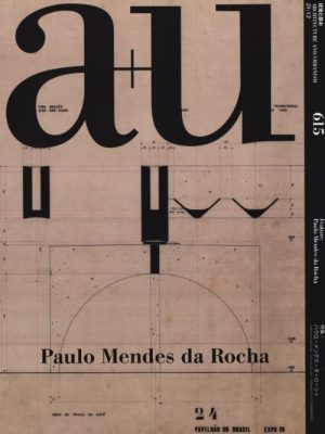 A+U 615 PAULO MENDES DA ROCHA