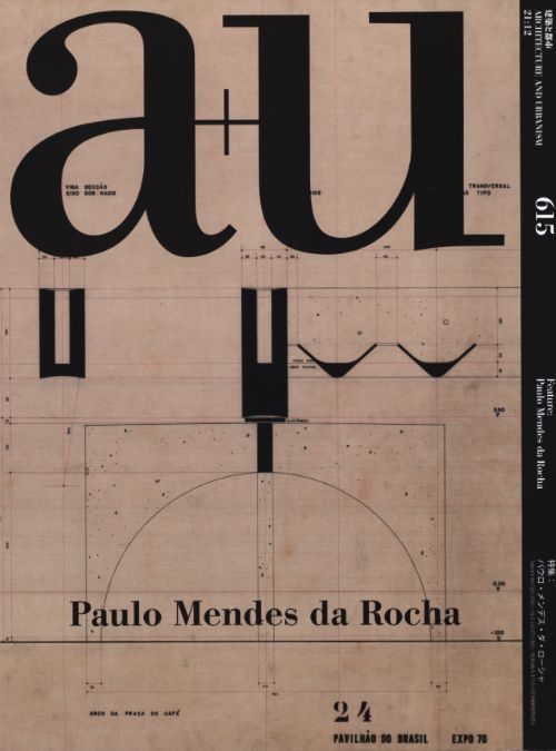 A+U 615 PAULO MENDES DA ROCHA