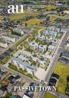 A+U 2018:04 SPECIAL ISSUE: PASSIVETOWN
