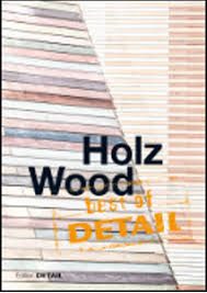 BEST OF DETAIL - WOOD