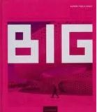 BIG  - Bjarke Ingels Group