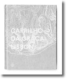 CARRILHO DA GRAÇA - LISBOA
