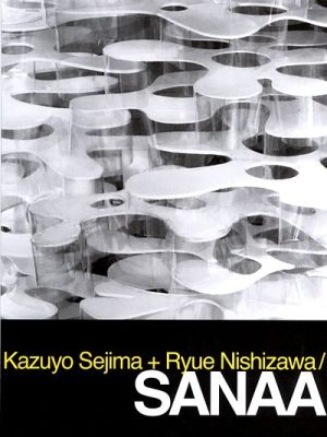 CASAS KAZUYO SEJIMA + RYUE NISHIZAWA SANAA