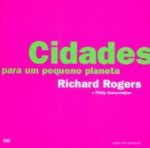 CIDADES PARA UM PEQUENO PLANETA