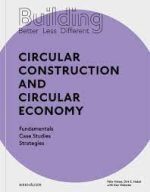 CIRCULAR CONSTRUCTION AND CIRCULAR ECONOMY