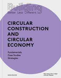 CIRCULAR CONSTRUCTION AND CIRCULAR ECONOMY