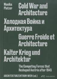 COLD WAR AND ARCHITECTURE