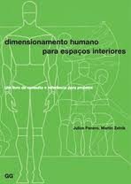DIMENSIONAMENTO HUMANO PARA ESPAÇOS INTERIORES