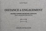 DISTANCE & ENGAGEMENT - VOGT LANDSCAPE ARCHITECTS