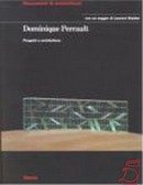 DOMINIQUE PERRAULT PROGETTI E ARCHITETTURE