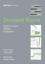DRESSED STONE - TYPES OF STONE DETAILS EXAMPLES