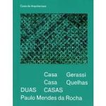 DUAS CASAS - PAULO MENDES DA ROCHA