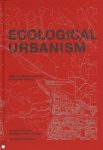 ECOLOGICAL URBANISM
