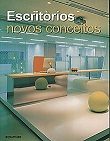 ESCRITÓRIOS: NOVOS CONCEITOS