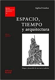 Espacio, Tiempo Y Arquitectura