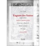 EUGÉNIO DOS SANTOS - ARQUITECTO E ENGENHEIRO MILITAR
