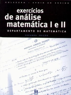 EXERCICIOS DE ANALISE MATEMATICA I E II