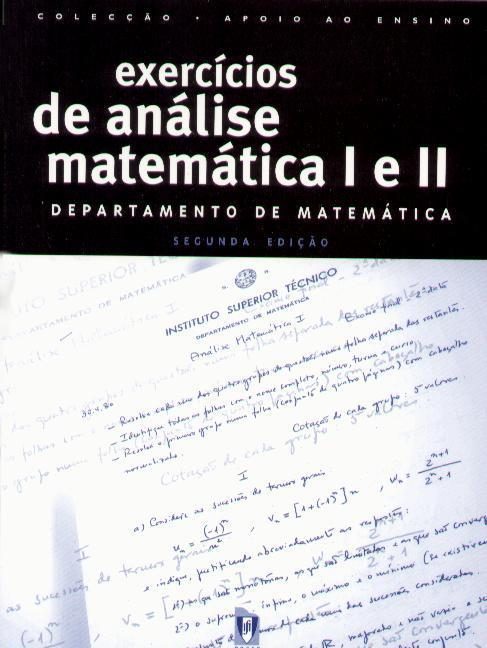 EXERCICIOS DE ANALISE MATEMATICA I E II