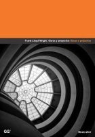 FRANK LLOYD WRIGHT – OBRAS E PROJECTOS