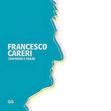 FRANCESCO CARERI - CAMINHAR E PENSAR