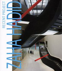 ZAHA HADID - RECENT PROJECT