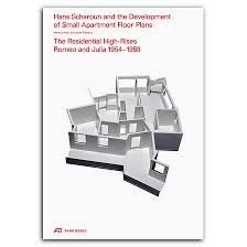 HANS SCHAROUN - and the Development of Small Apartment Floor Plans