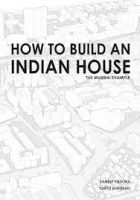 HOW TO BUILD AN INDIAN HOUSE