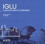 IGLU ARQUITECTURA VERNÁCULA CONTEMPORÂNEA