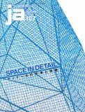 JA 107 - SPACE IN DETAIL