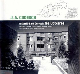 J.A.CODERCH A SARITÀ-SANT GERVASI: LES COTXERES