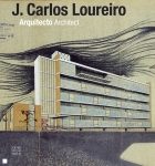 JOSÉ CARLOS LOUREIRO ARQUITECTO _ ARCHITECT