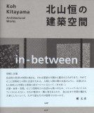 KOH KITAYAMA - ARCHITECTURAL WORKS