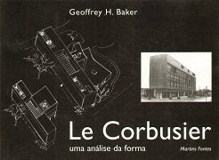 LE CORBUSIER UMA ANALISE DA FORMA