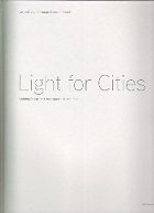 LIGHT FOR CITIES