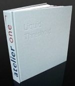 LIQUID THRESHOLD - ATELIER ONE